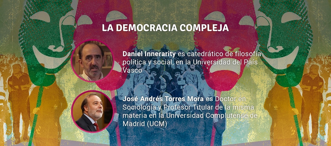 Daniel Innerarity y José Andrés Torres Mora La Democracia Compleja